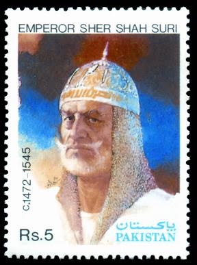 Tareekh e Pakistan - Empror Sher Shah Suri(شیر شاہ سوری کی یاد میں ڈاک